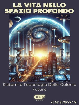 cover image of La Vita Nello Spazio Profondo
